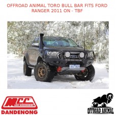 OFFROAD ANIMAL TORO BULL BAR FITS FORD RANGER 2011 ON - TBF